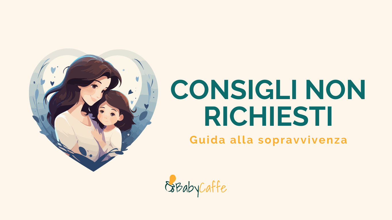CONSIGLI NON RICHIESTI