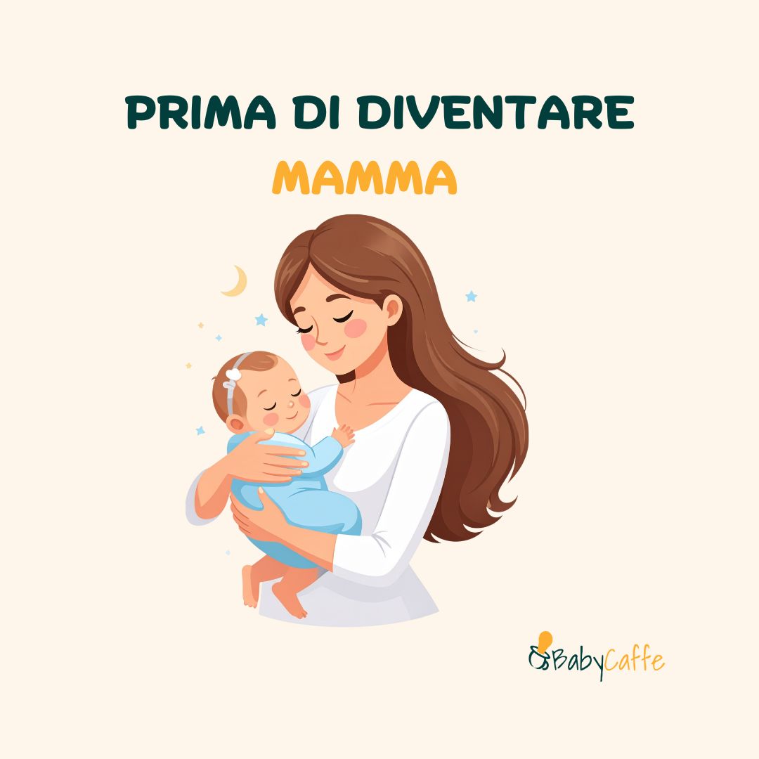 DIVENTARE MAMMA