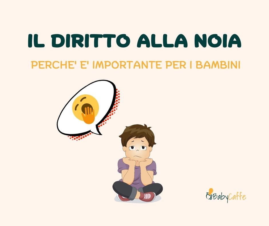 IL DIRITTO ALLA NOIA DEI BAMBINI
